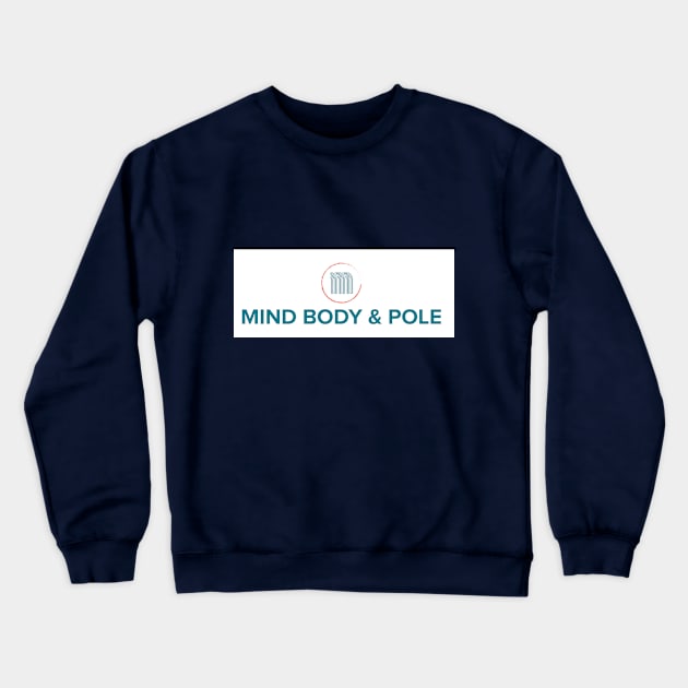 MBP Crewneck Sweatshirt by Mind Body & Pole